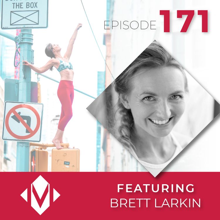 cover art for 171 | The Entrepreneurial Side of Teaching Yoga | with Brett Larkin