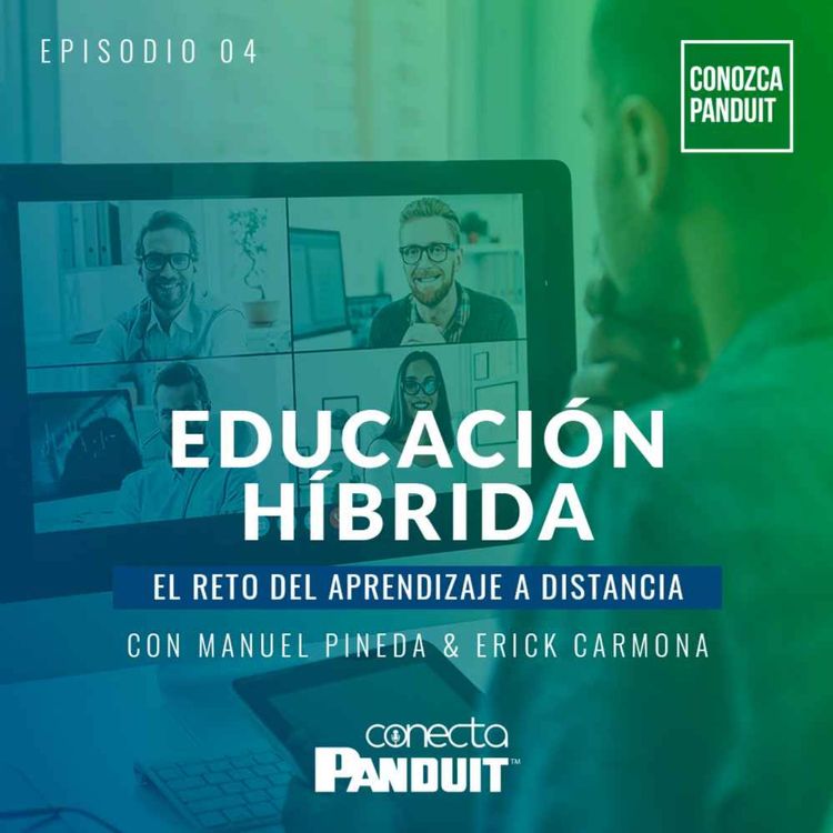 cover art for Episodio 4 - Educación Híbrida