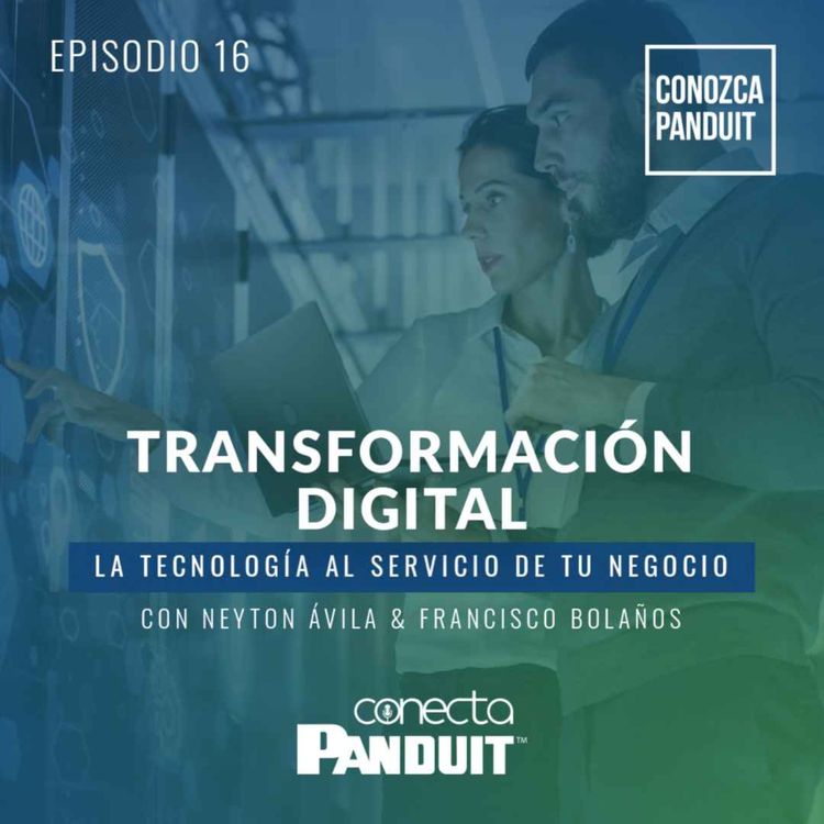 cover art for Episodio 16 - Transformación Digital