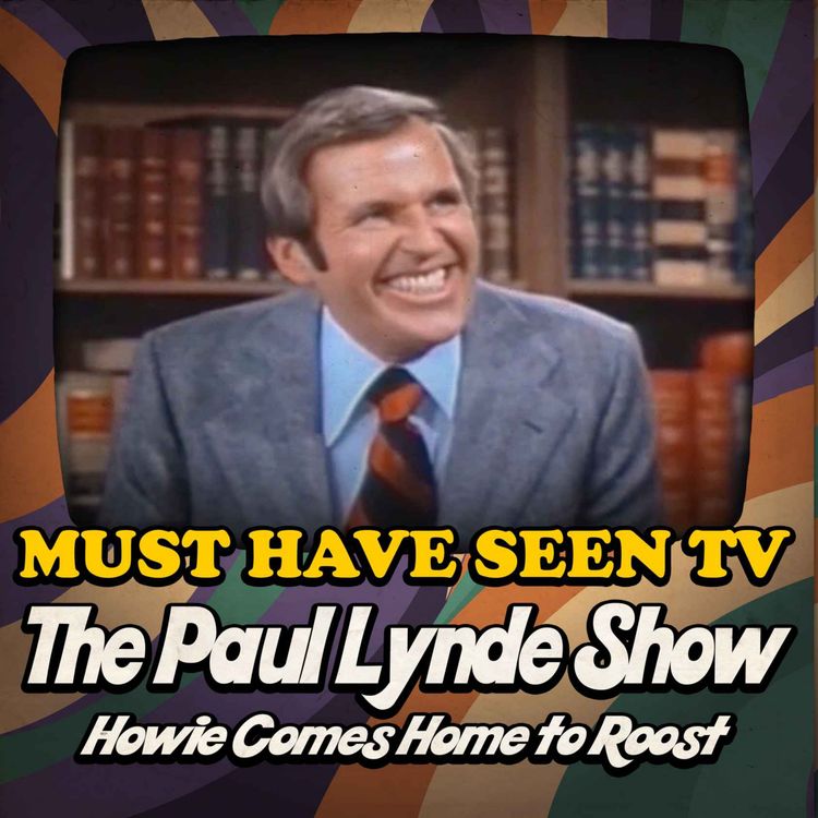 cover art for The Paul Lynde Show, "Howie Comes Home to Roost"