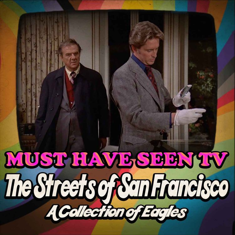 cover art for The Streets of San Francisco, "A Collection of Eagles"