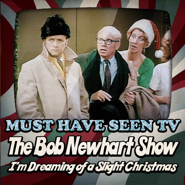 cover art for The Bob Newhart Show, "I'm Dreaming of a Slight Christmas"