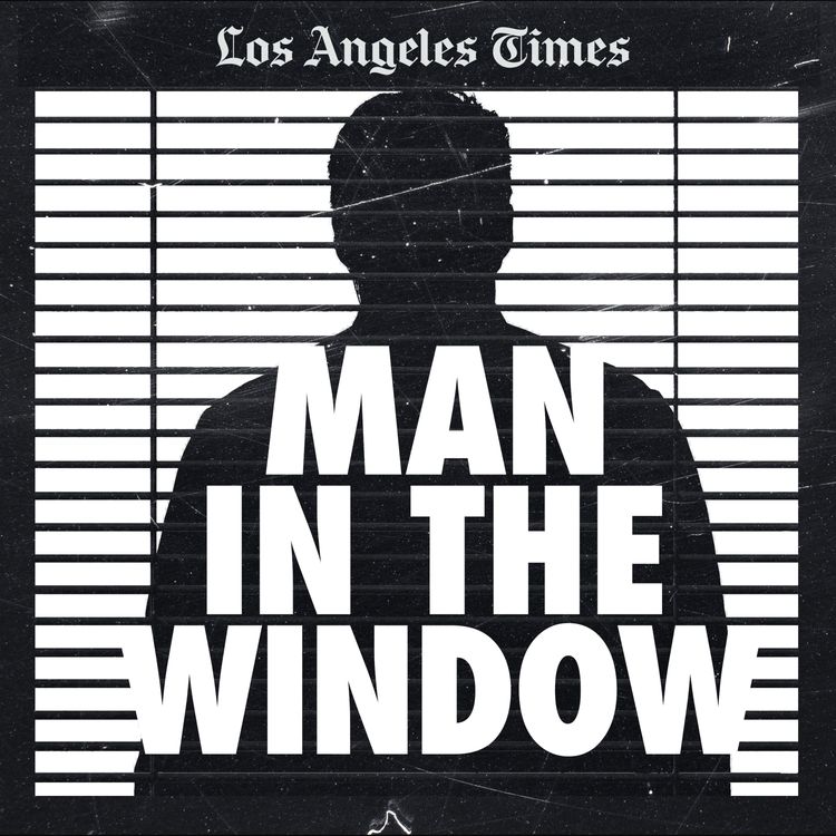 cover art for #FBF Man in the Window: The Golden State Killer