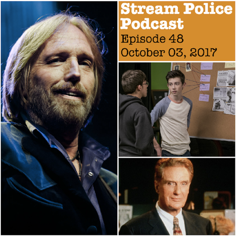 cover art for #48 - Remembering Tom Petty; Netflix's AMERICAN VANDAL; Scary '90s TV