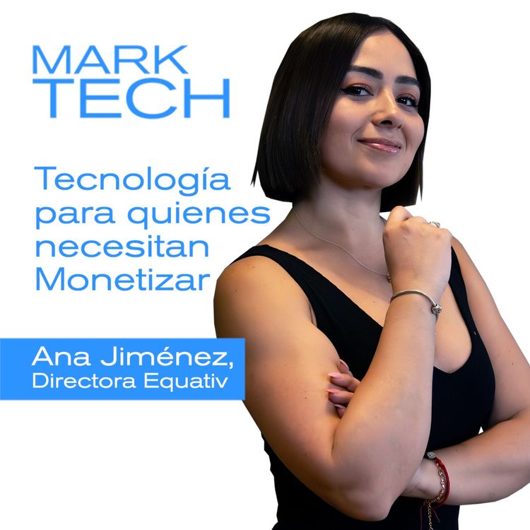 cover art for Tecnología para quienes necesitan Monetizar