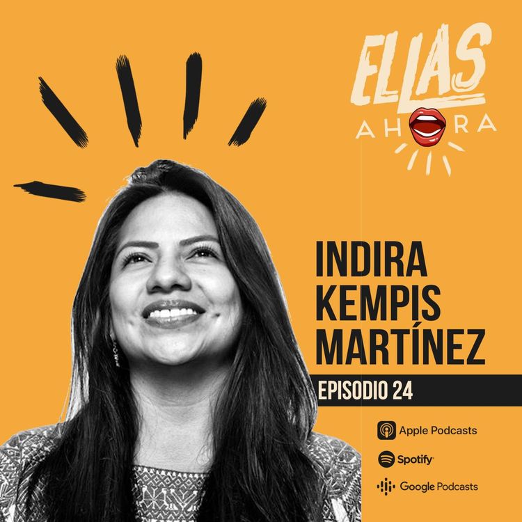 cover art for 24 | Indira Kempis Martinez | Senadora de Nuevo León