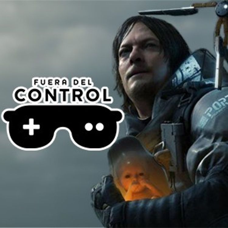 cover art for Ep. 28 .- Hablamos de Death Stranding y Luigi´s Mansion 3