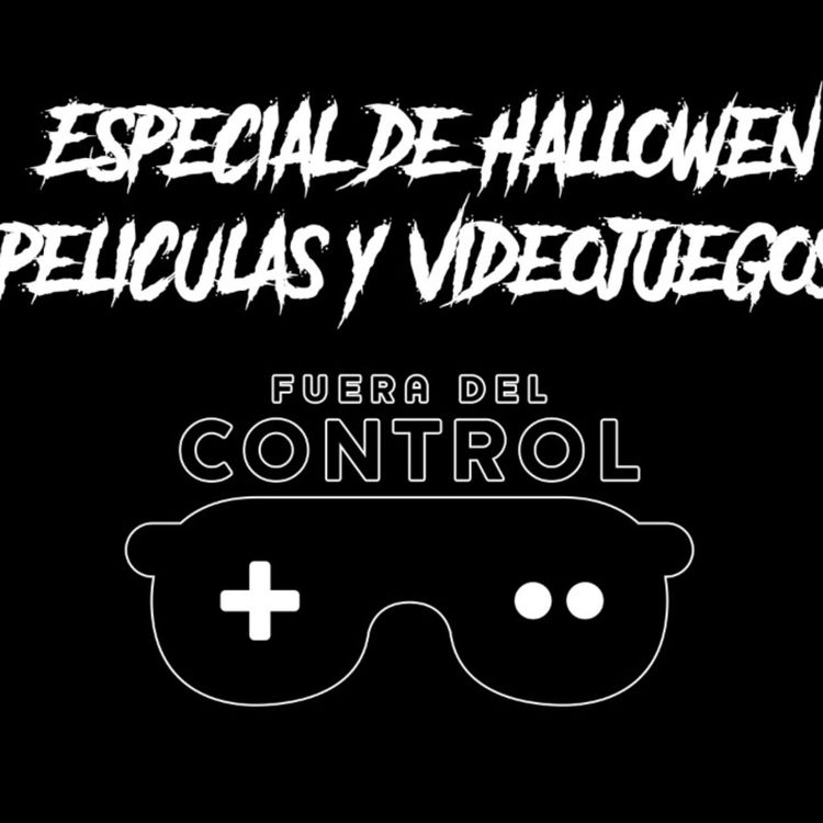 cover art for Ep. 27.- Especial de Halloween de videojuegos y películas