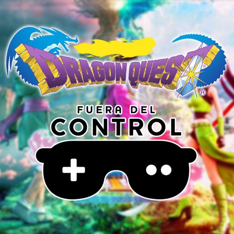 cover art for Ep. 24.- Especial de la historia de Dragon Quest