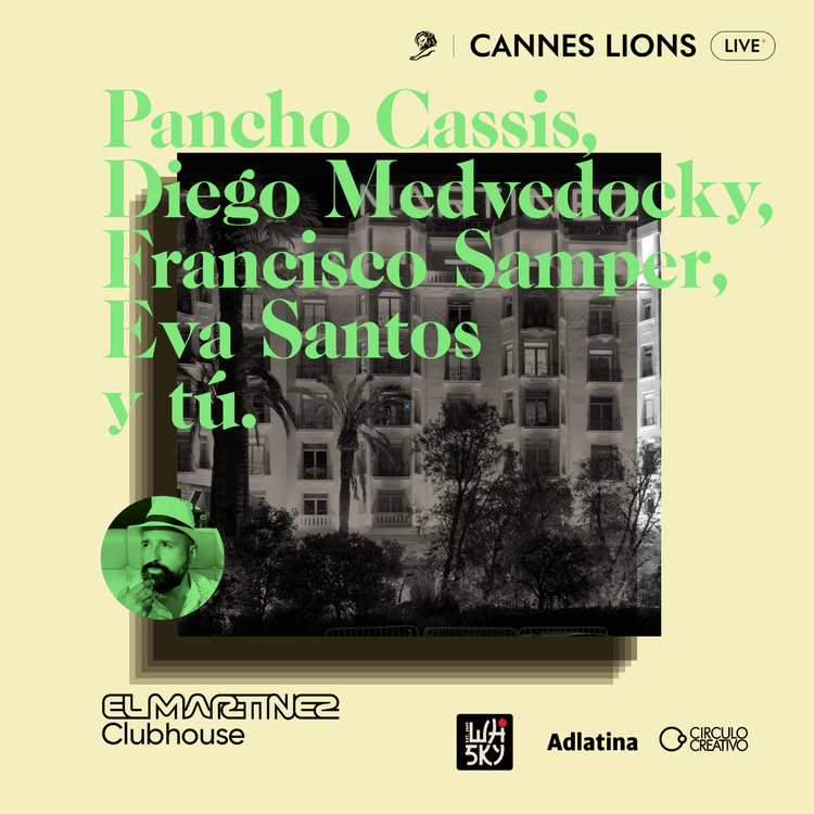 cover art for Clubhouse Cannes Lions | Día 1