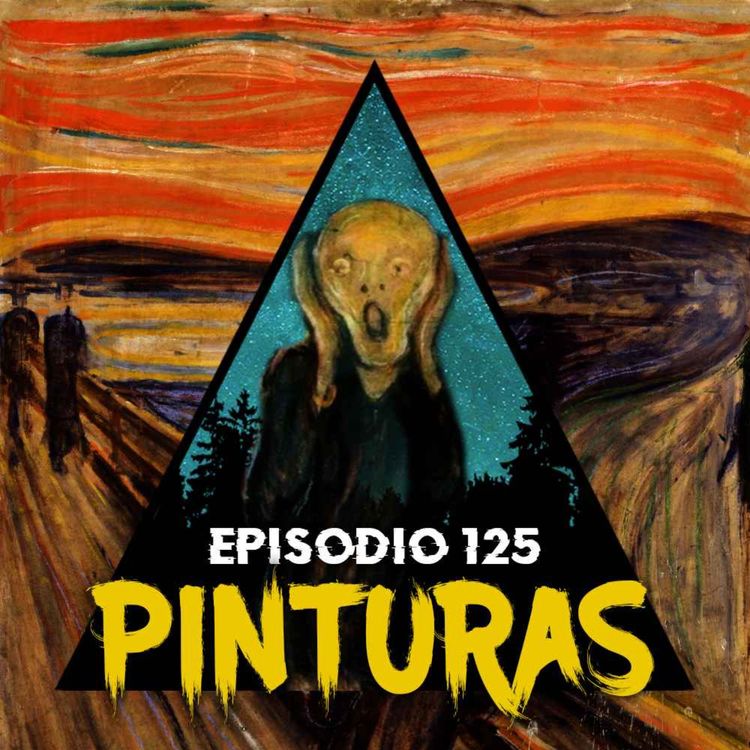 cover art for #125: Historias de Pinturas Malditas