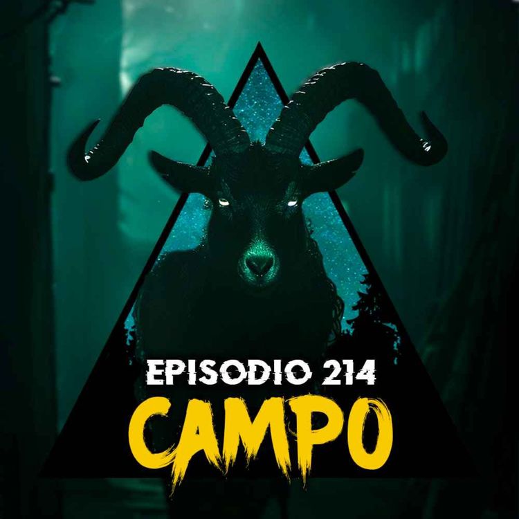 cover art for #214: Historias Ocurridas en el Campo - Parte 2