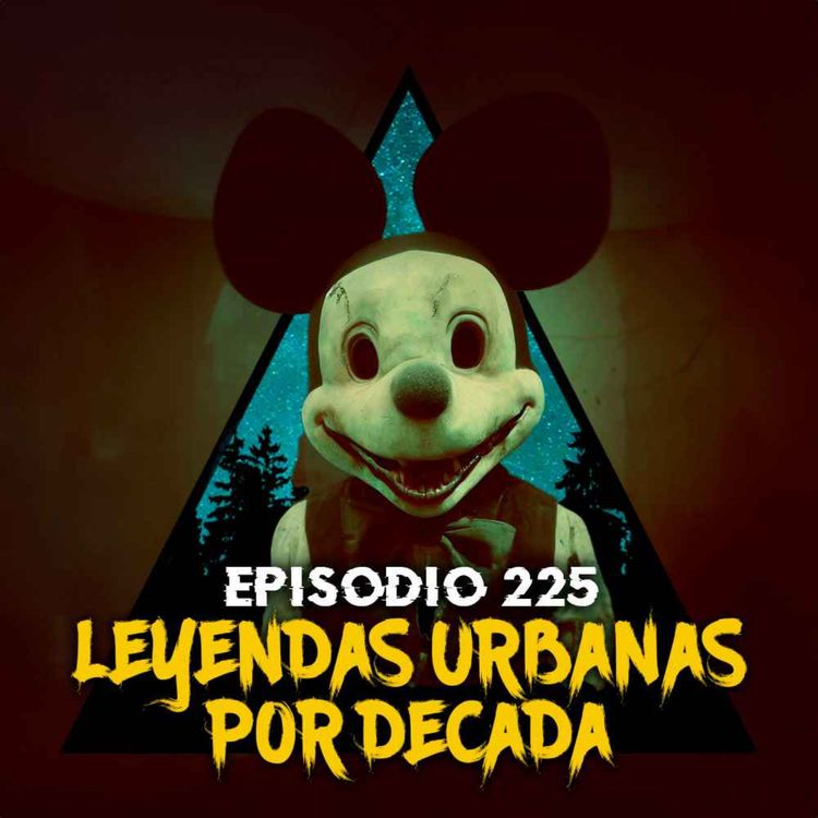 cover art for #225: 1 Hora de Leyendas de los 80s, 90s, 2000s y 2010s