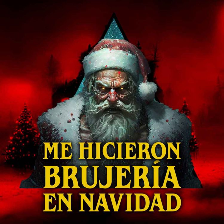 cover art for Me hicieron brujería en navidad