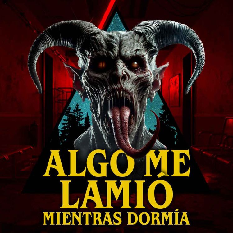 cover art for Algo me lamió mientras dormía