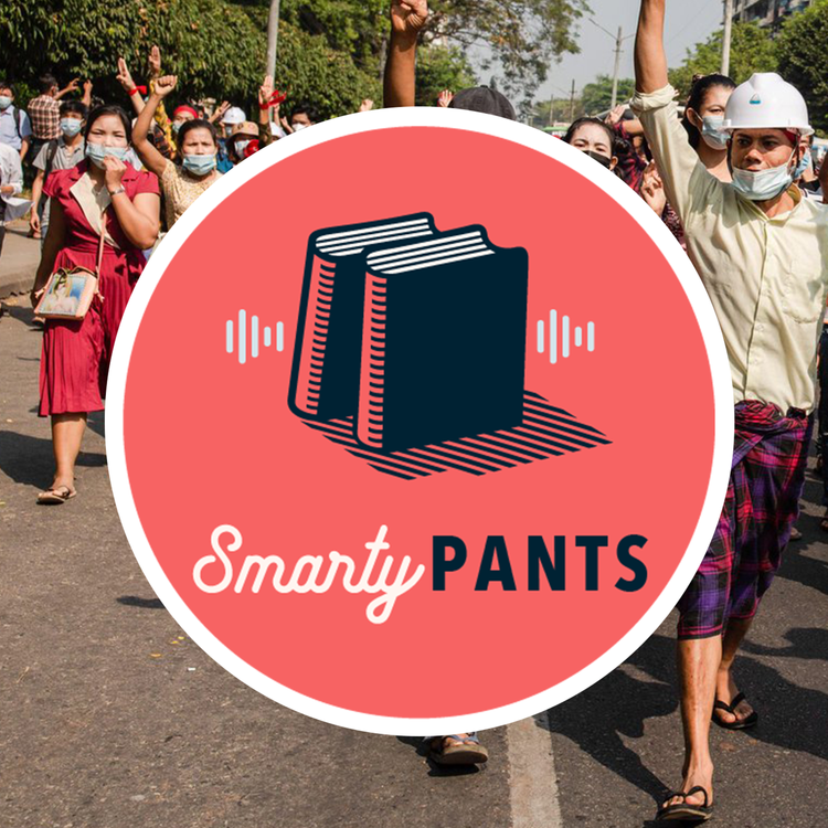 cover art for #166: What’s Happening in Myanmar