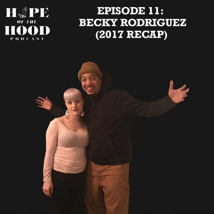 cover art for EPISODE 11: BECKY RODRIGUEZ (2017 RECAP)