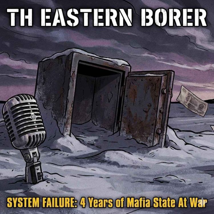 cover art for 2.11 System Failure: 4 years of Mafia State At War