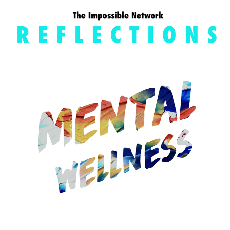 cover art for 033: Reflections On Mental Wellness