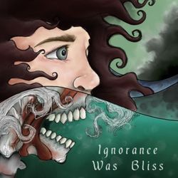 cover art for Ignorance Was Bliss