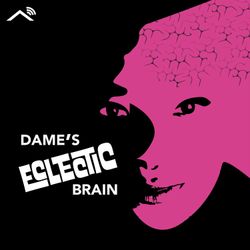 cover art for Dame's Eclectic Brain