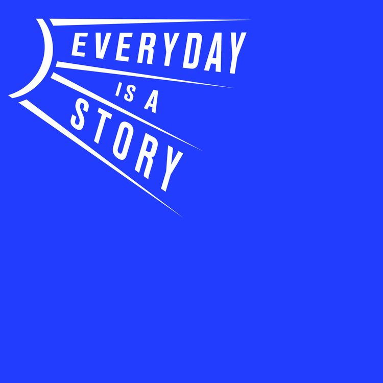 cover art for Everyday is a Story RETURNS!