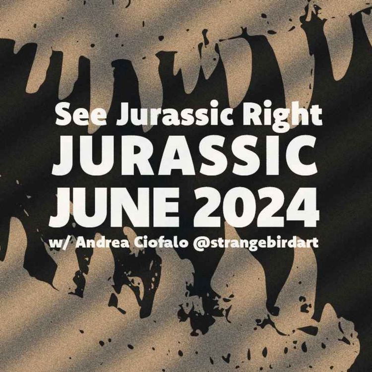 cover art for Jurassic June 2024 Announcement Trailer (with Andrea Ciofalo aka @Strangebirdart)!