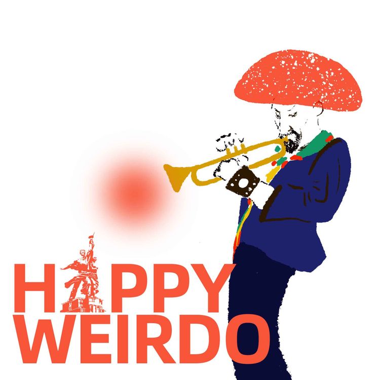 cover art for happyweirdo 05：全世界怪胎联合起来！