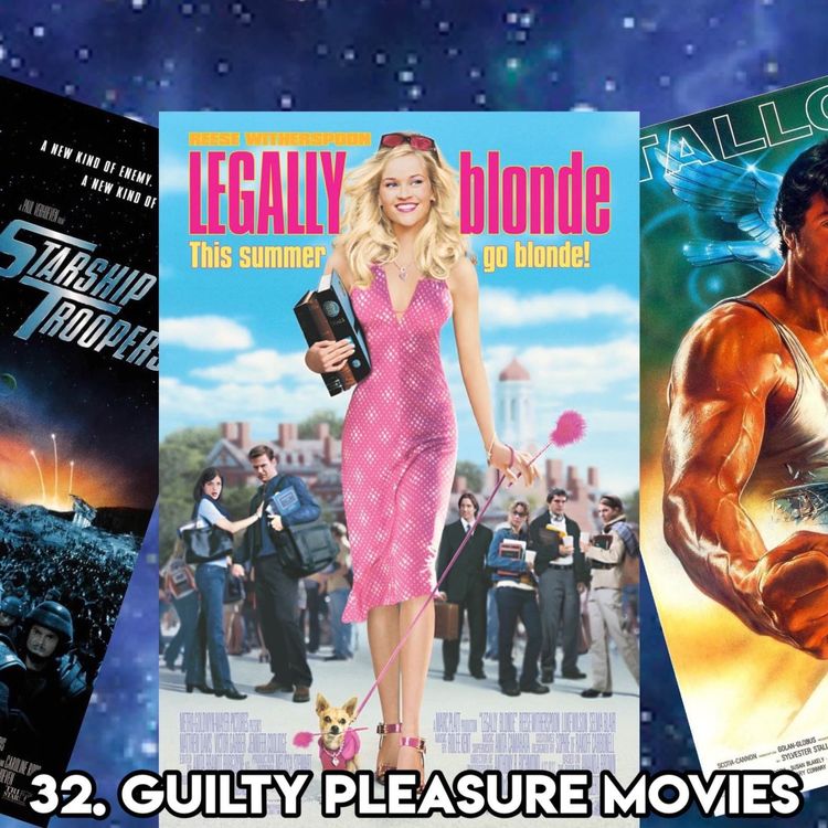 cover art for 32. GUILTY PLEASURE MOVIES  (with Patreon TopHead Crystal)