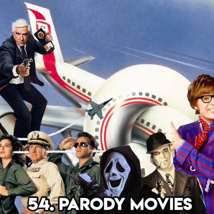 cover art for 54. PARODY MOVIES (with Patreon TopHead Donald)