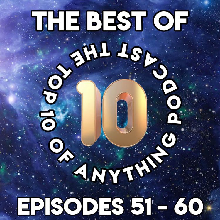 cover art for BEST OF EPISODES 51 - 60