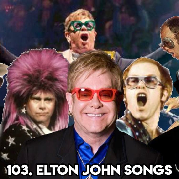 cover art for 103. ELTON JOHN SONGS (with Broadcaster Jo Elvin)