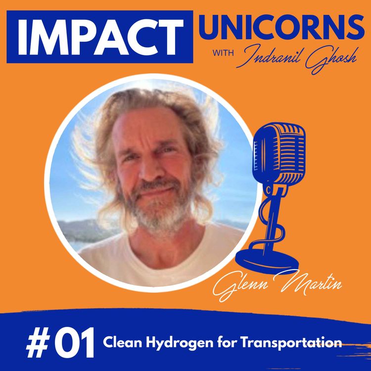 cover art for #01: Clean Hydrogen for Transportation with Glen Martin