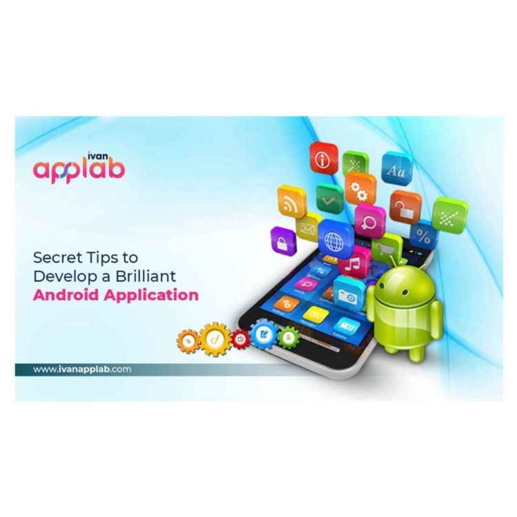 cover art for Secret Tips to Develop a Brilliant Android Application