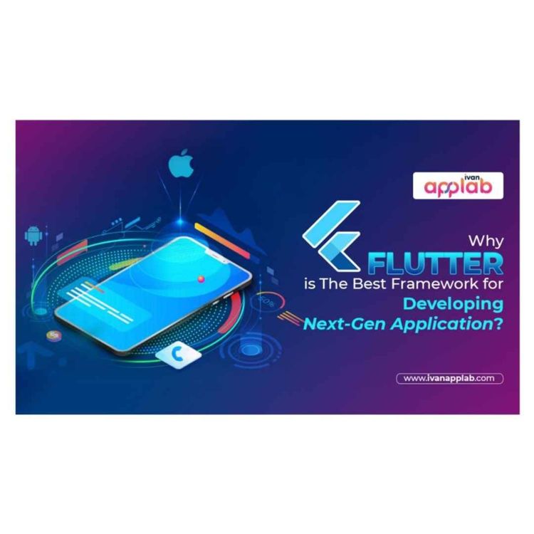 cover art for Why Flutter is The Best Framework for Developing Next-Gen Application?