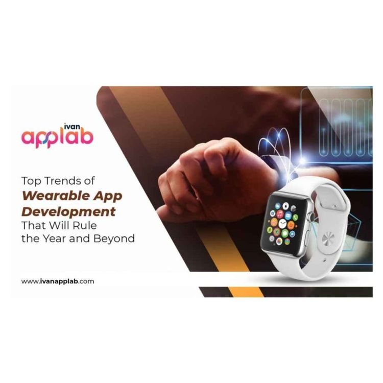 cover art for Top Trends of Wearable App Development That Will Rule the Year and Beyond