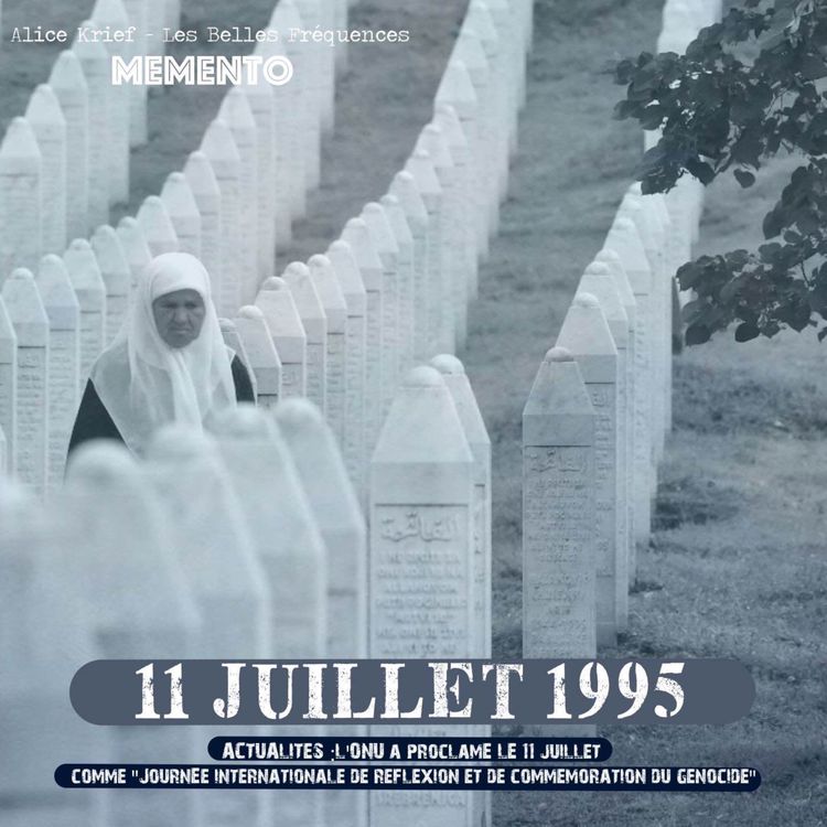 cover art for [ACTUALITES ] 11 JUILLET 1995 : L'ONU a proclamé le 11 juillet comme journée internationale de commémoration du génocide de Srebrenica 