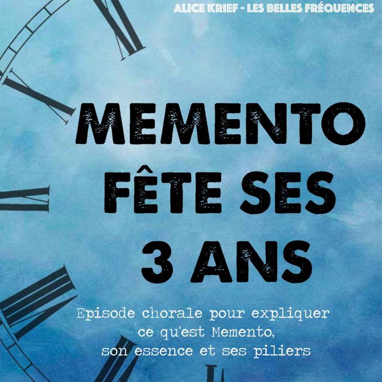 cover art for [3 ANS DE MEMENTO] : Retour à l'essence du podcast - la tolérance, le devoir de mémoire et la lutte contre l'indifférence