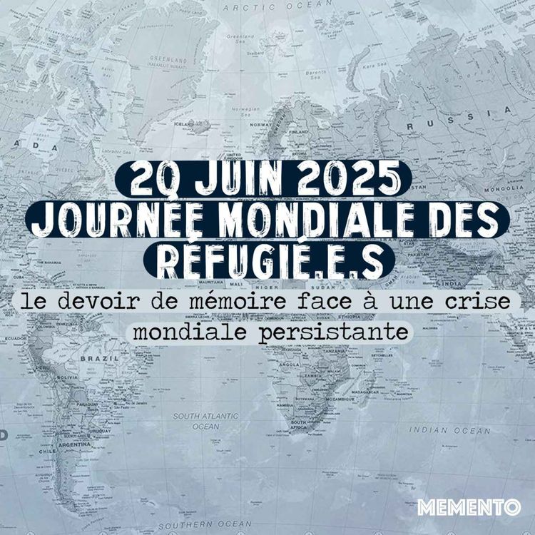 cover art for [ACTUALITES ] 20 juin 2025 - Journée mondiale des réfugié.e.s, le devoir de mémoire face à une crise persistante 