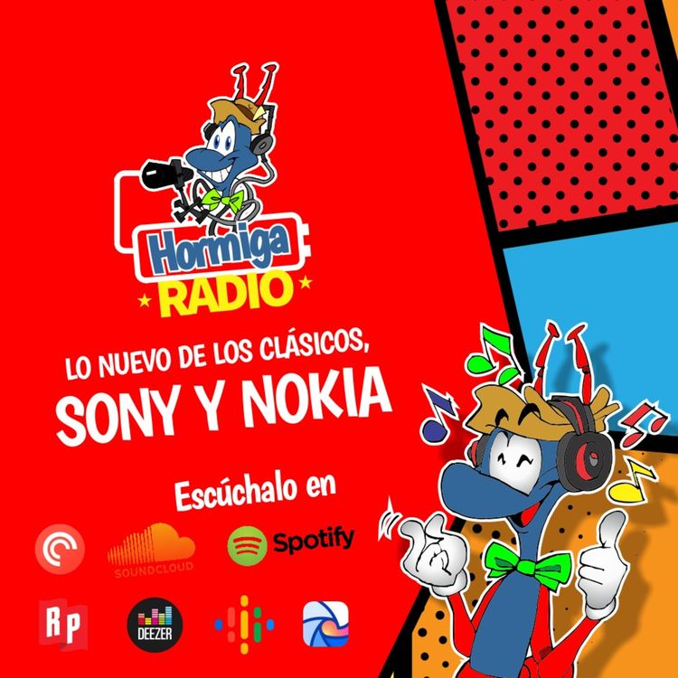 cover art for Hormiga radio EP20 T2: nuevos lanzamientos de Sony y Nokia | Intel se une a Qualcomm