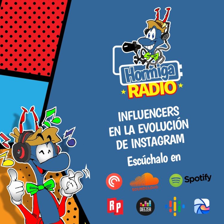 cover art for Hormiga radio EP16 T2: influencers en la evolución de instagram