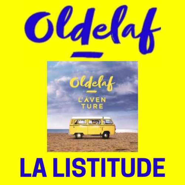cover art for Oldelaf Ep07 - L'aventure (2e partie)