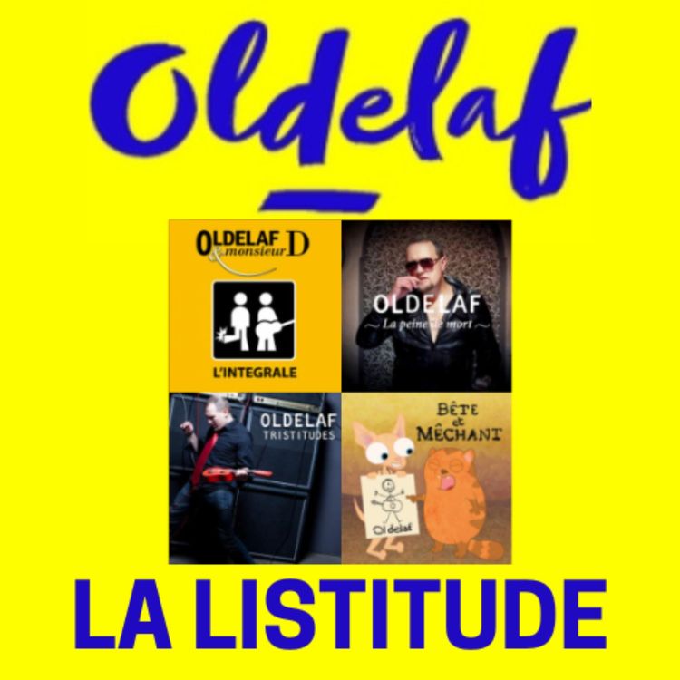 cover art for Oldelaf Ep09 - Playlist spéciale (2nd partie)