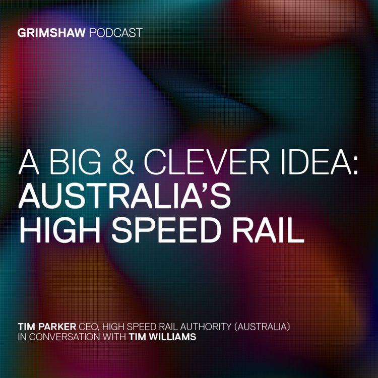 cover art for A BIG & CLEVER IDEA: AUSTRALIA’S HIGH SPEED RAIL