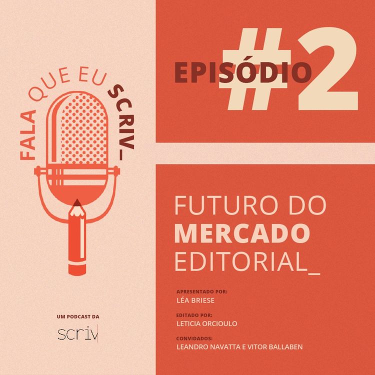 cover art for #02 - Futuro do Mercado Editorial