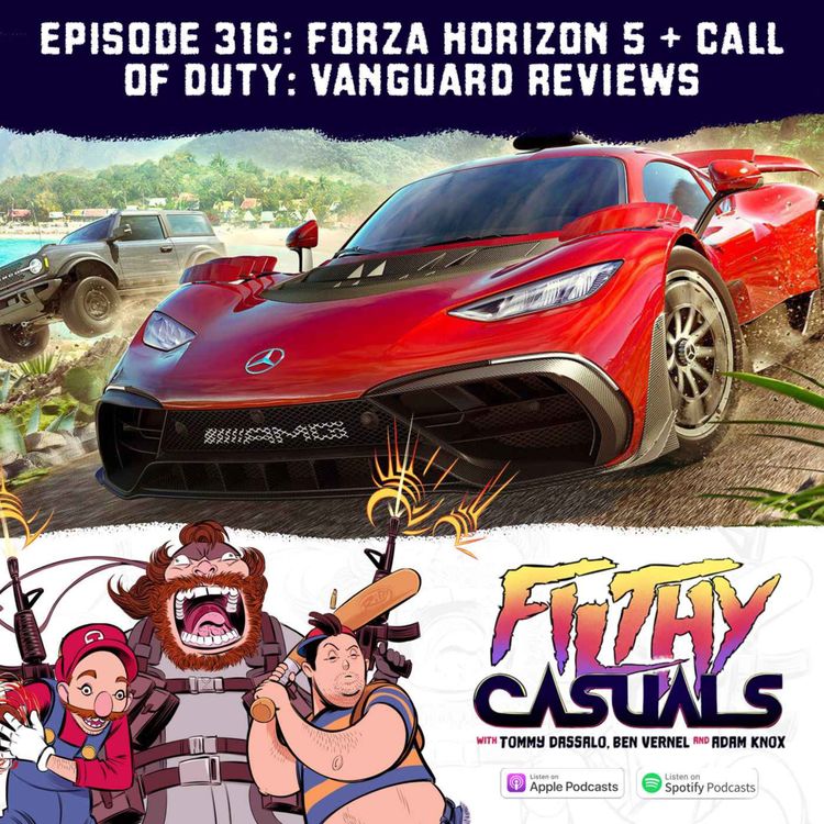cover art for Episode 316: Forza Horizon 5 Review, Call of Duty Vanguard Review