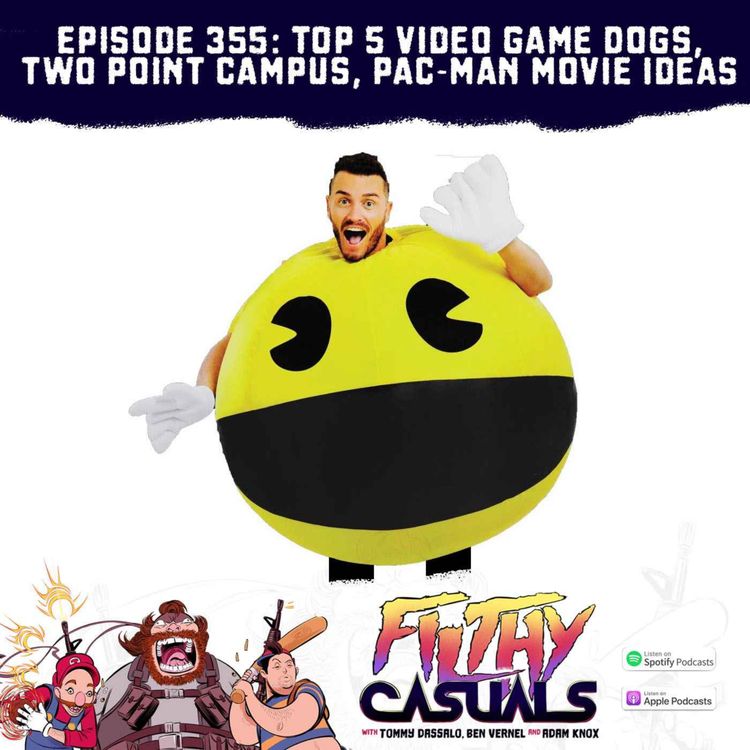 cover art for Episode 355: Top 5 Dogs in Video Games, Two Point Campus, Pac-Man Movie Ideas