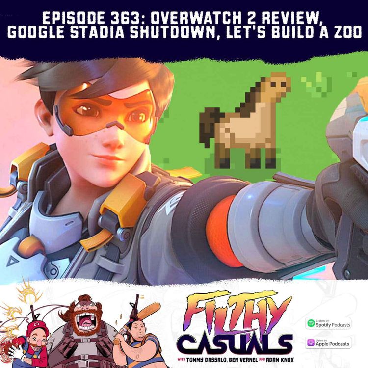 cover art for Episode 363: Overwatch 2 Review, Google Stadia Shutdown, Let's Build A Zoo