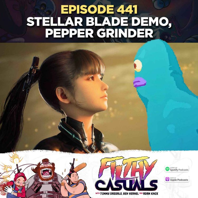 cover art for Episode 441: Stellar Blade Demo, Pepper Grinder