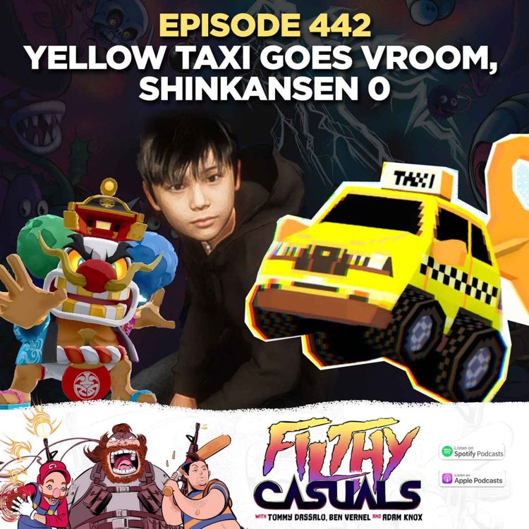 cover art for Episode 442: Yellow Taxi Goes Vroom, Shinkansen 0